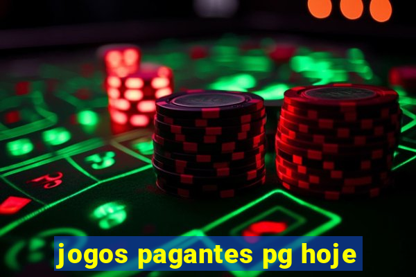 jogos pagantes pg hoje